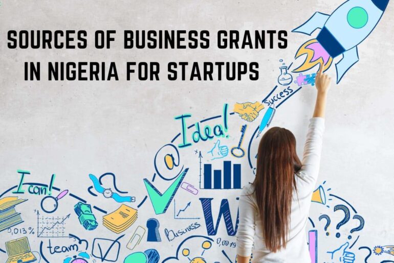 5 Sources of Business Grants in Nigeria for Startups