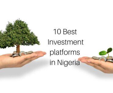 10 Best Investment Platforms in Nigeria