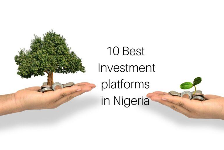 10 Best Investment Platforms in Nigeria
