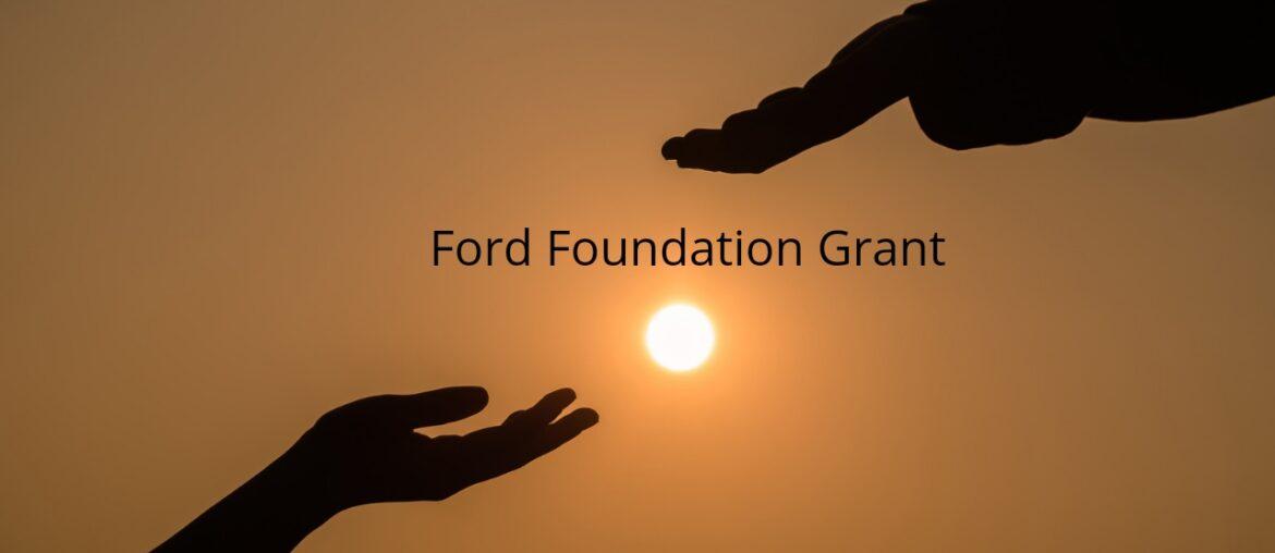 Ford Foundation Grant – What Startups Should Know