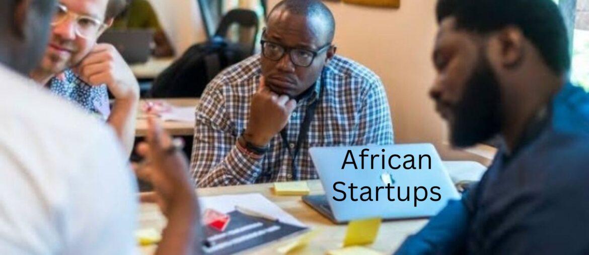 African Startups – All You Need To Know